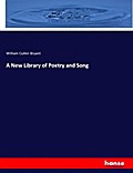 A New Library of Poetry and Song