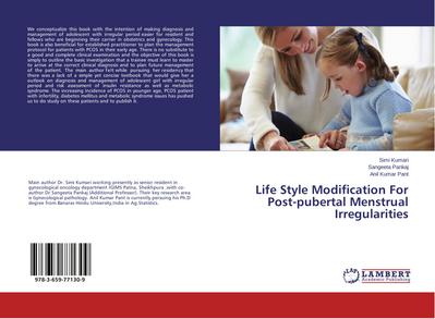 Life Style Modification For Post-pubertal Menstrual Irregularities