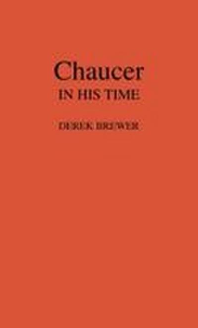 Chaucer in His Time