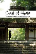 Soul of Kyoto