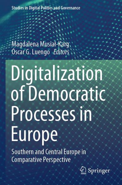 Digitalization of Democratic Processes in Europe