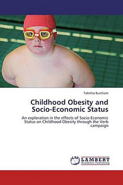 Childhood Obesity and Socio-Economic Status