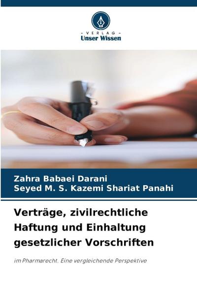 Verträge, zivilrechtliche Haftung und Einhaltung gesetzlicher Vorschriften