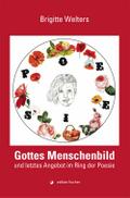 Gottes Menschenbild und letztes Angebot im Ring der Poesie