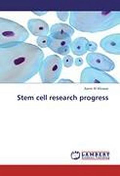 Stem cell research progress