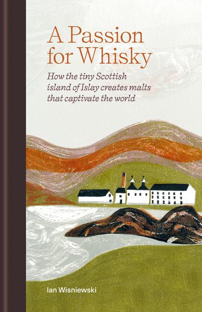 A Passion for Whisky 