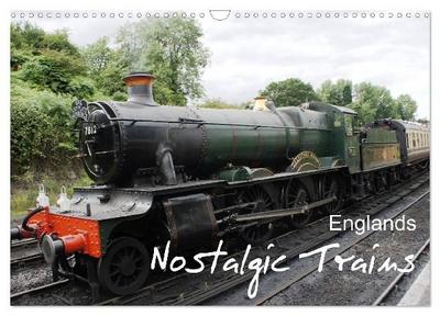 Englands Nostalgic Trains (Wall Calendar 2027 DIN A3 landscape), CALVENDO 12 Month Wall Calendar