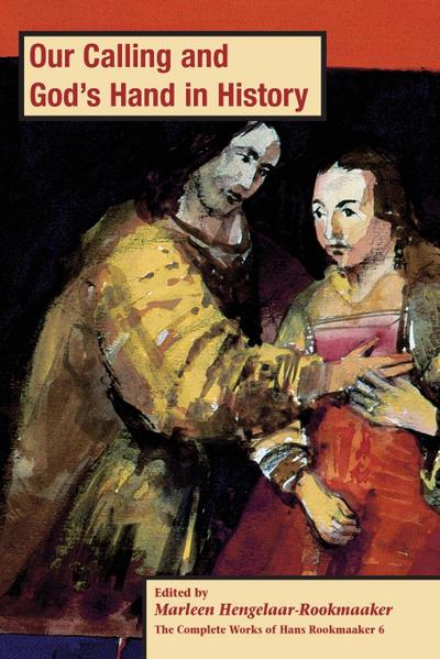Our Calling and God’s hand in History, PB (vol 6)