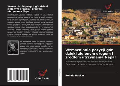 Wzmacnianie pozycji gór dzi¿ki zielonym drogom i ¿ród¿om utrzymania Nepal