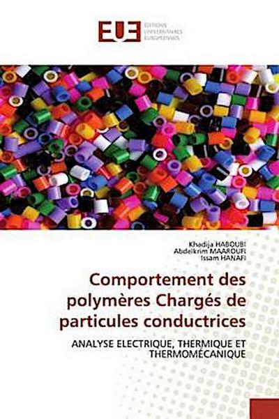 Comportement des polymères Chargés de particules conductrices