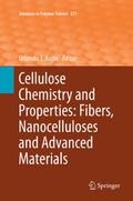 Cellulose Chemistry and Properties: Fibers, Nanoce