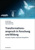 Transformationsanspruch in Forschung und Bildung