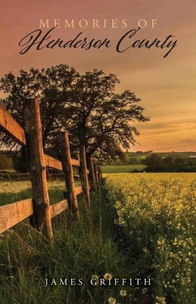 Memories of Henderson County