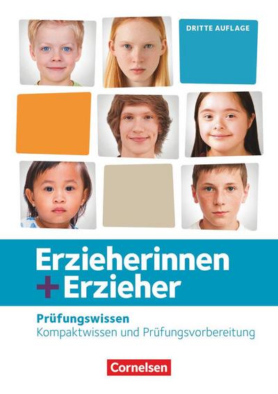 Erzieherinnen + Erzieher. Zu allen Bänden - Prüfungswissen. Schülerbuch