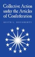 Collective Action under the Articles of Confederat