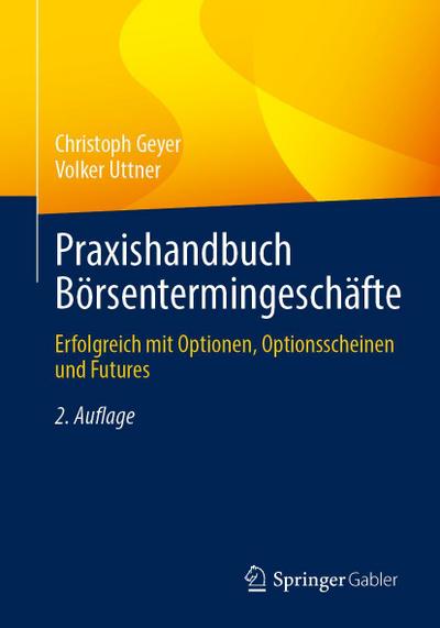Praxishandbuch Börsentermingeschäfte
