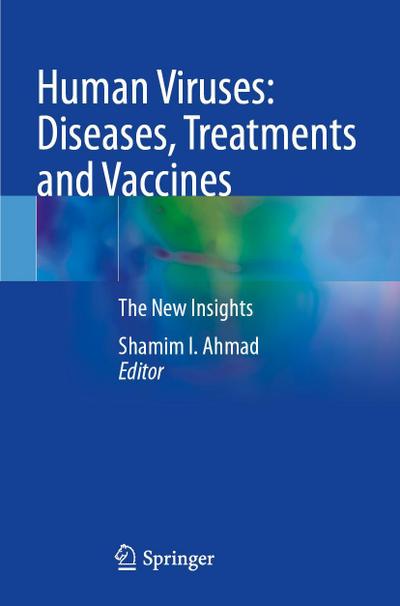 Human Viruses: Diseases, Treatments and Vaccines