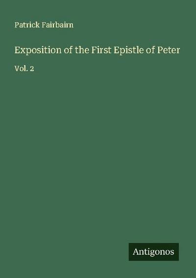 Exposition of the First Epistle of Peter