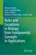 Rules and Exceptions in Biology: from Fundamental Concepts to Applications