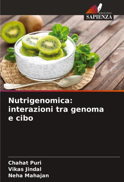 Nutrigenomica: interazioni tra genoma e cibo