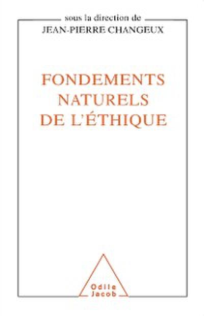 Fondements naturels de l’’éthique