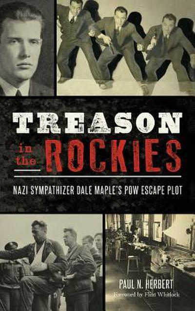 Treason in the Rockies