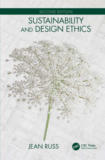 Sustainability and Design Ethics, Second Edition