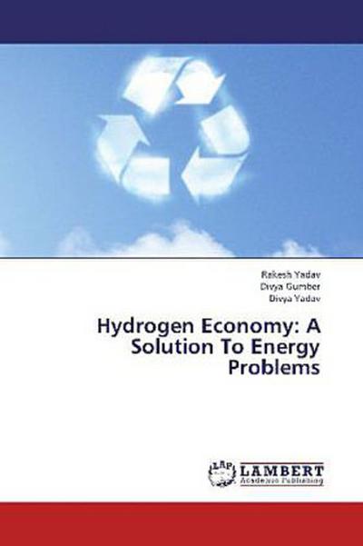 Hydrogen Economy: A Solution To Energy Problems