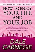 How to Enjoy Your Life and Your Job