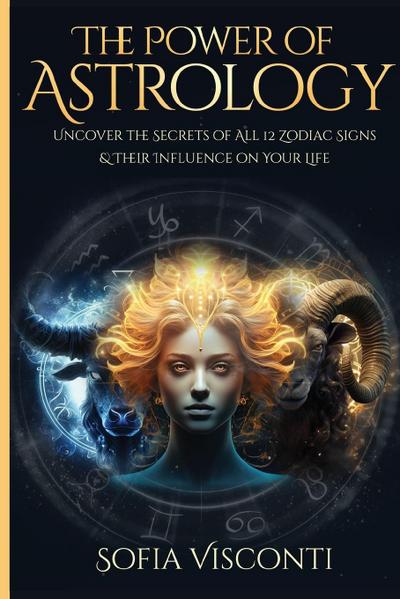 The Power Of Astrology