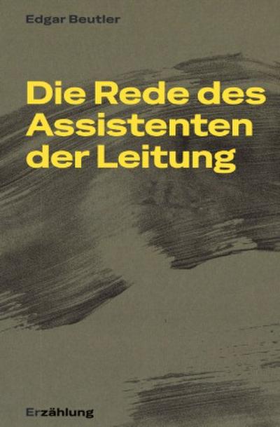 Die Rede des Assistenten  der Leitung