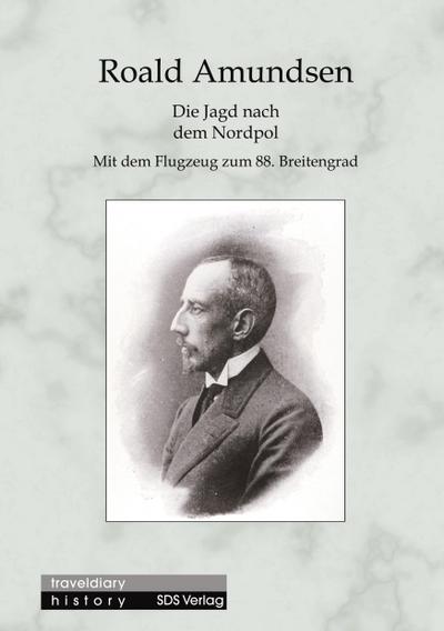 Die Jagd nach dem Nordpol