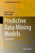 Predictive Data Mining Models