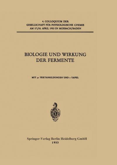 Biologie und Wirkung der Fermente