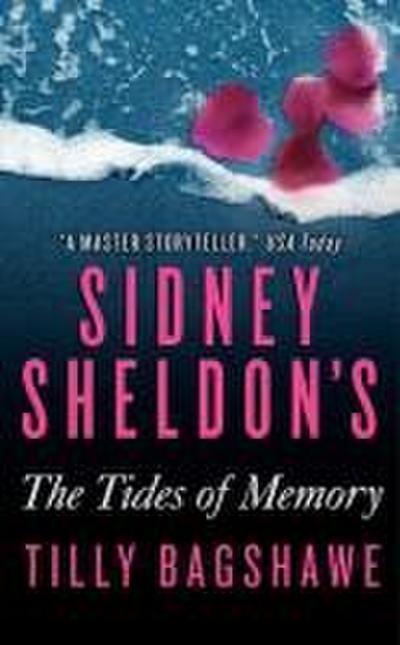 Sidney Sheldon’s the Tides of Memory