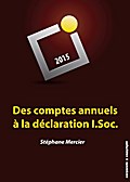 Des comptes annuels à la déclaration I.Soc.