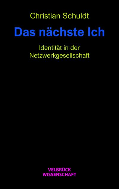 Das nächste Ich