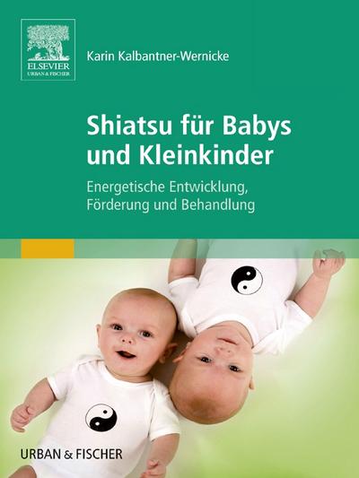 Shiatsu für Babys und Kleinkinder
