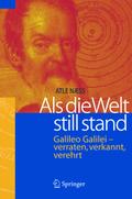 Als die Welt still stand von Atle Naess | Buch