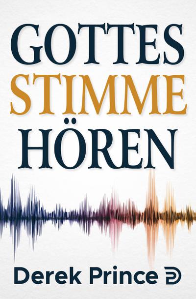 Gottes Stimme hören