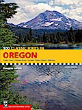 100 Classic Hikes in Oregon