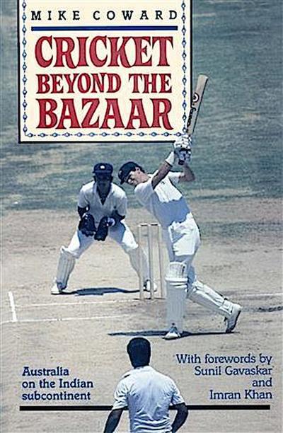 Cricket Beyond the Bazaar