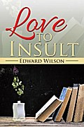 Love to Insult