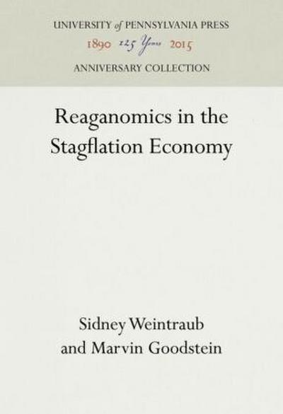 Reaganomics in the Stagflation Economy