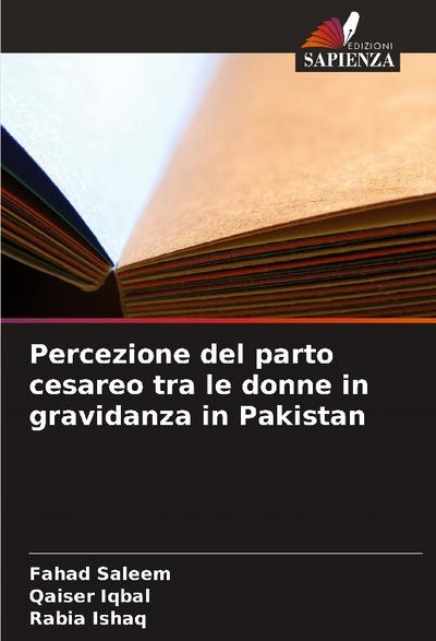 Percezione del parto cesareo tra le donne in gravidanza in Pakistan