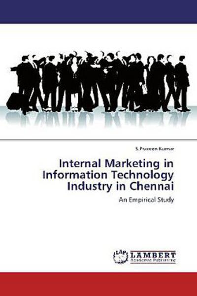 Internal Marketing in Information Technology Industry in Chennai