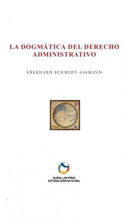 La dogmática del Derecho administrativo