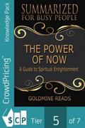 The Power of Now - Summarized for Busy People