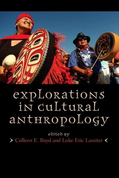 Explorations in Cultural Anthropology