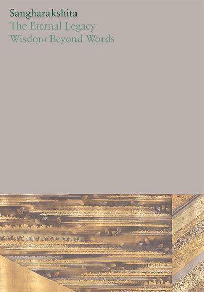 The Eternal Legacy /Wisdom Beyond Words